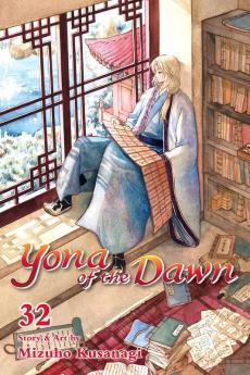 Yona of the Dawn Vol. 32