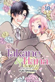 TAKANE & HANA LIMITED EDITION VOL. 18