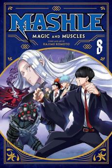 MASHLE: MAGIC AND MUSCLES VOL. 08