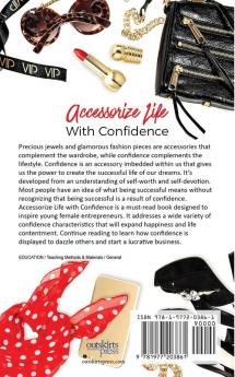 Accessorize Life With Confidence