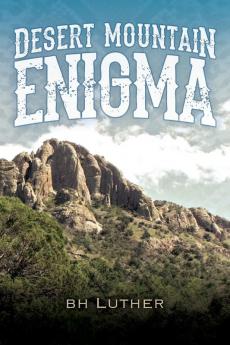 Desert Mountain Enigma