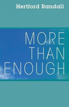 More than Enough