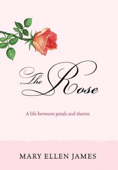 The Rose