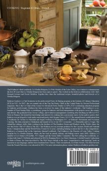 Le Moulin Brégeon, Le Petit Moulin Of The Loire Valley: Introduction To The French Lifestyle And A Collection Of Recipes
