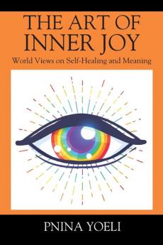 The Art of Inner Joy