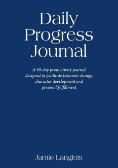 Daily Progress Journal