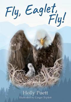 Fly Eaglet Fly!