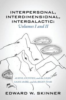 Interpersonal Interdimensional Intergalactic Volumes I & II