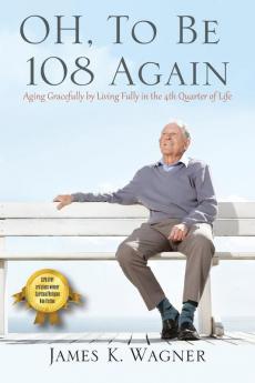 OH To Be 108 Again