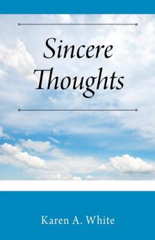 Sincere Thoughts