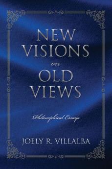 NEW VISIONS on OLD VIEWS