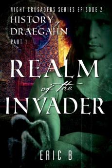 Realm of the Invader