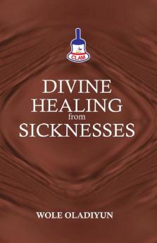 Divine Healing From Sicknesses