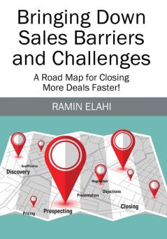 Bringing Down Sales Barriers and Challenges