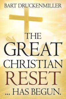 The Great Christian Reset