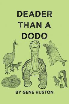 Deader Than a Dodo