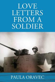 Love Letters from a Soldier