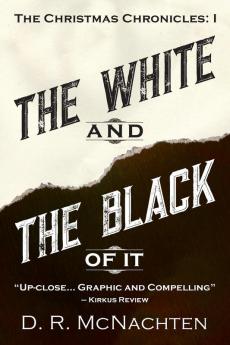 The White and the Black of It