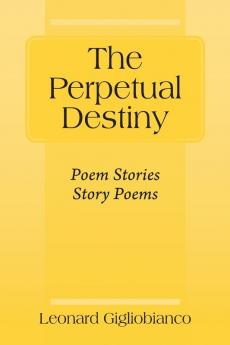 The Perpetual Destiny
