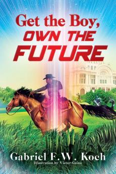 Get the Boy Own the Future