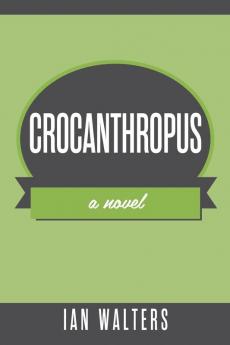 Crocanthropus