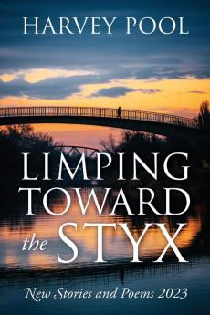 Limping Toward the Styx