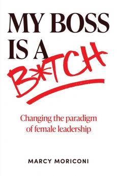My Boss is a Bitch