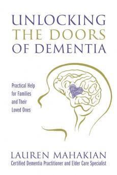 Unlocking the Doors of Dementia