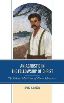Agnostic in the Fellowship of Christ