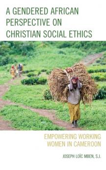 Gendered African Perspective on Christian Social Ethics