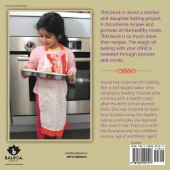 Aviana's Baking Project: A Mother Daughter's Inspiring Journey into the World of Healthy Baking