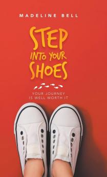 Step into Your Shoes