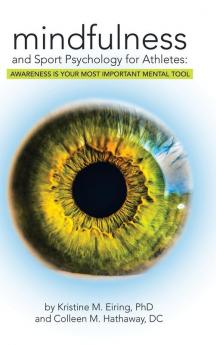 Mindfulness and Sport Psychology for Athletes
