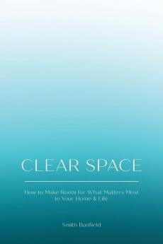 Clear Space