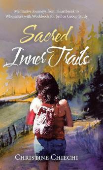 Sacred Inner Trails