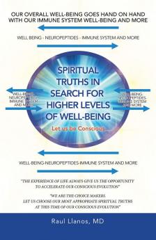 Spiritual Truths in Search for Higher Levels of Well-Being