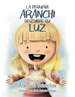 La Peque��a Aranchi Descubre Su Luz