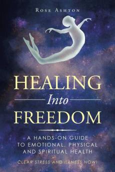 HEALING INTO FREEDOM