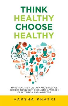 Think Healthy Choose Healthy