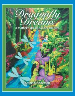 Dragonfly Dreams