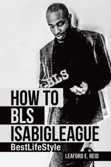 How to  Bls  Isabigleague