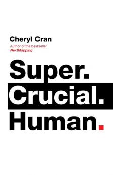 Super. Crucial. Human