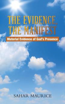 The Evidence The Manifest