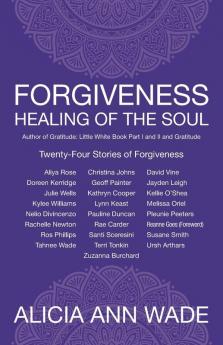 Forgiveness Healing of the Soul