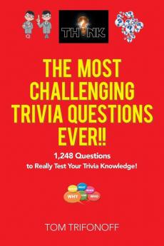 The Most Challenging Trivia Questions Ever!!