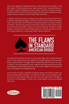 The Flaws in Standard American Bridge