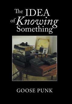 The Idea of Knowing Something