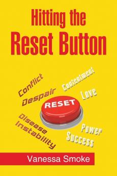 Hitting the Reset Button