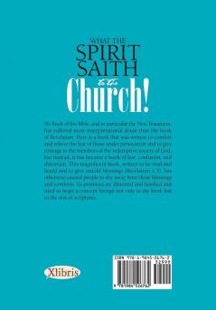 What the Spirit Saith to the Church!