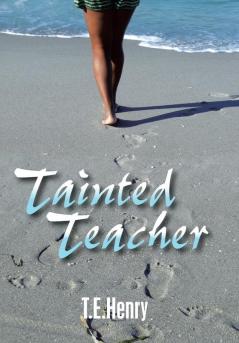 Tainted Teacher